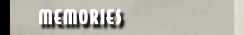 Memories