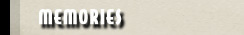Memories